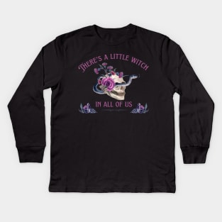 A Little Witch In All of Us Kids Long Sleeve T-Shirt